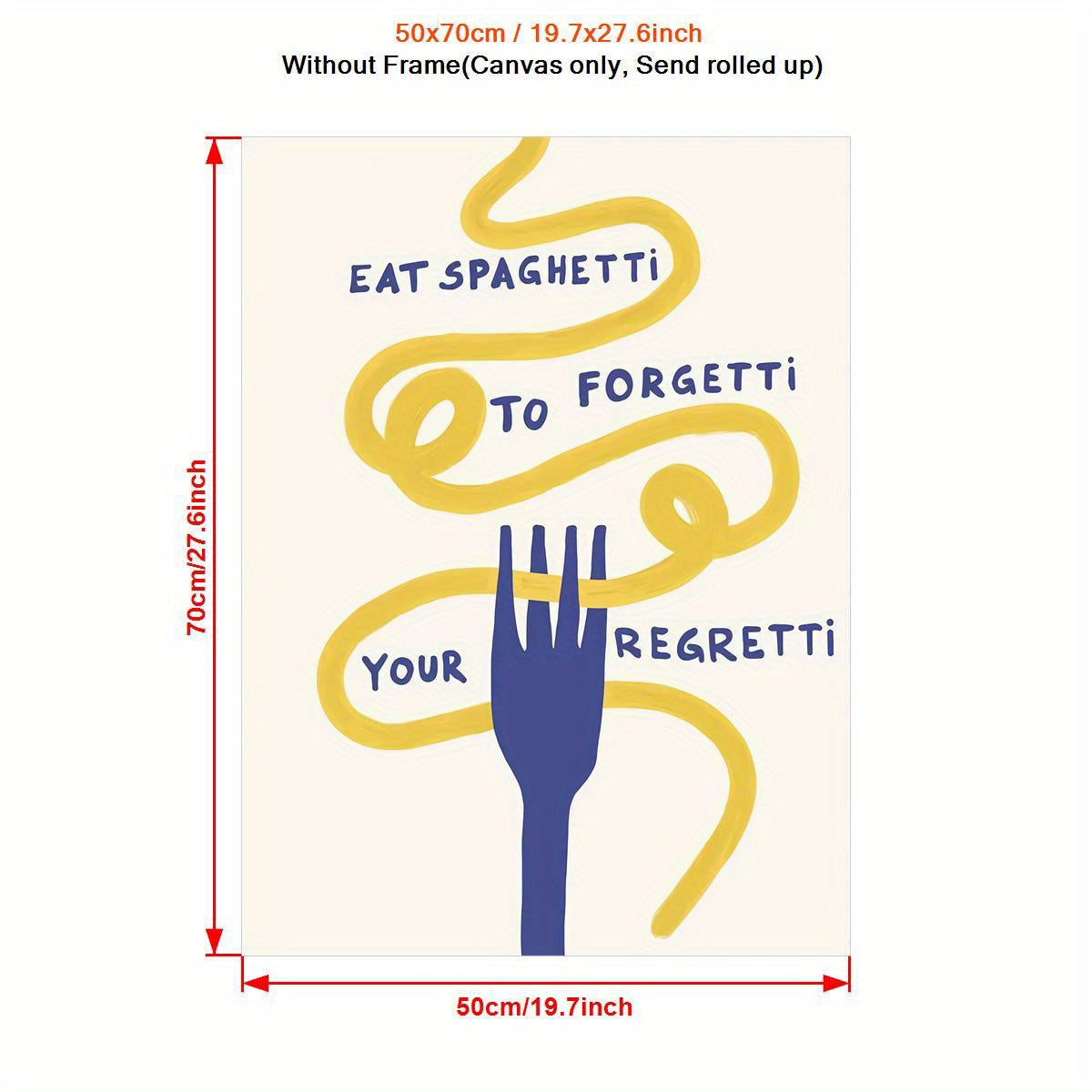 1PC Canvas Wall Art Print | "Eat Spaghetti To Forgetti Your Regretti" Quote | Art Deco Style Kitchen & Living Room Decor | Contemporary Minimalist Pasta Poster | Unframed Portrait Orientation | Ideal for Home & Restaurant Dis